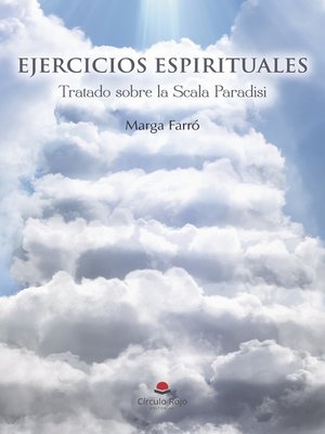 cover image of Ejercicios espirituales. Tratado sobre la Scala Paradisi
